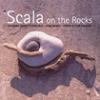Scala - On The Rocks (Benelux version)